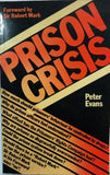 Prison Crisis by Peter Evans