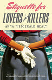 Etiquette for Lovers and Killers