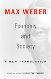 Economy and Society - A New Translation