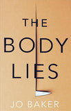 The Body Lies A Novel