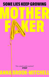 Motherfaker