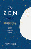 The Zen Parent