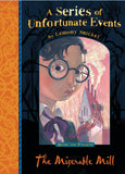 A Series of Unfortunate Events 4 The Miserable Mill