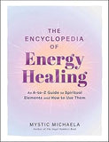The Encyclopedia of Energy Healing