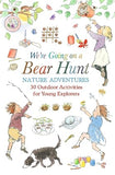 We're Going on a Bear Hunt Nature Adventures
