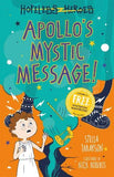 Apollo s Mystic Message! (Hopeless Heroes, Book 5)