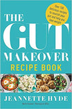 The Gut Makeover Recipe Book