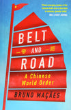 Belt and Road: A Chinese World Order