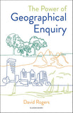 The Power of Geographical Enquiry