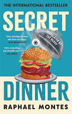 Secret Dinner