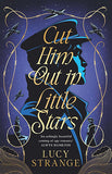 Cut Him Out in Little Stars