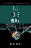 The Ice is Black