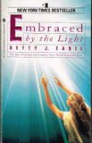 Embraced by the Light: