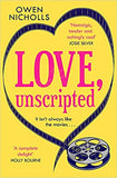 Love, Unscripted: 'A complete delight' Holly Bourne - Paperback