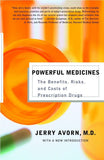Powerful Medicines: