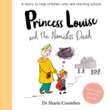Princess Louise and the Nameless Dread (No More Worries)