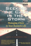 Seeking the Calm in the Storm