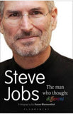 Steve Jobs The Man Who Thought Different