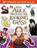 Ultimate Sticker Book: Alice Through the Looking Glass (Ultimate Sticker Books) - Paperback