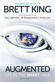 Augmented Life in the Smart Lane