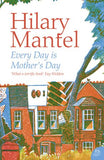 Every Day Is Mothers Day