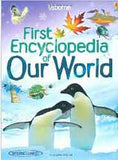 First Encyclopedia of Our World (Usborne First Encyclopaedias) -