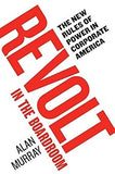 Revolt in the Boardroom: