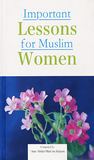 Important Lessons for Muslim Women