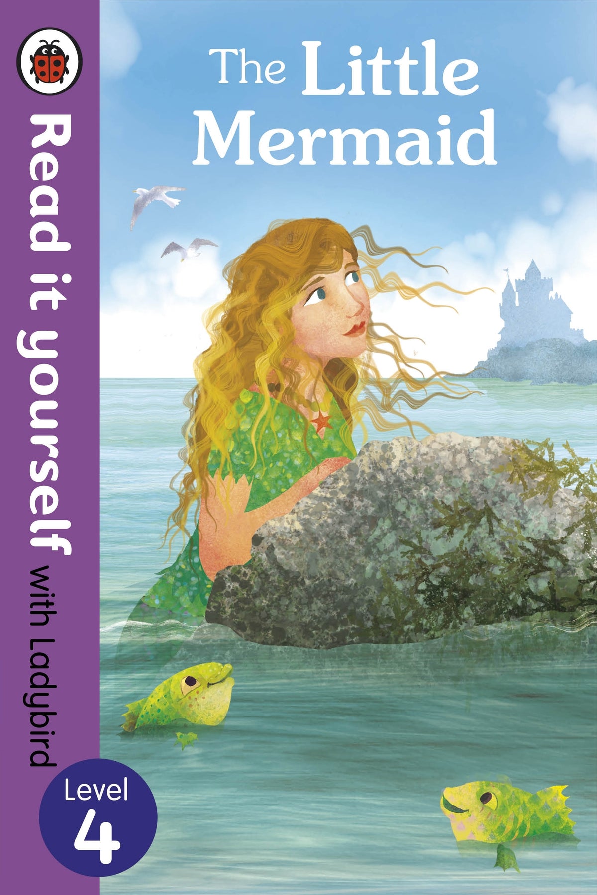 The Read It Yourself with Ladybird Little Mermaid Level 3