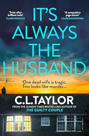 It’s Always the Husband