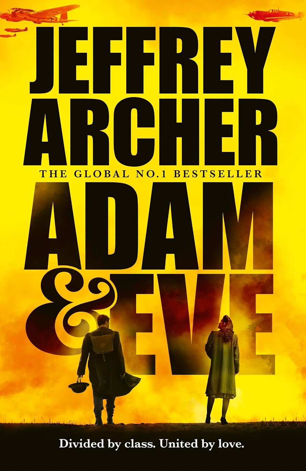 Adam and Eve: The new unforgettable final novel