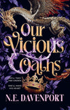 Our Vicious Oaths