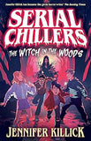 Serial Chillers The Witch in the Woods