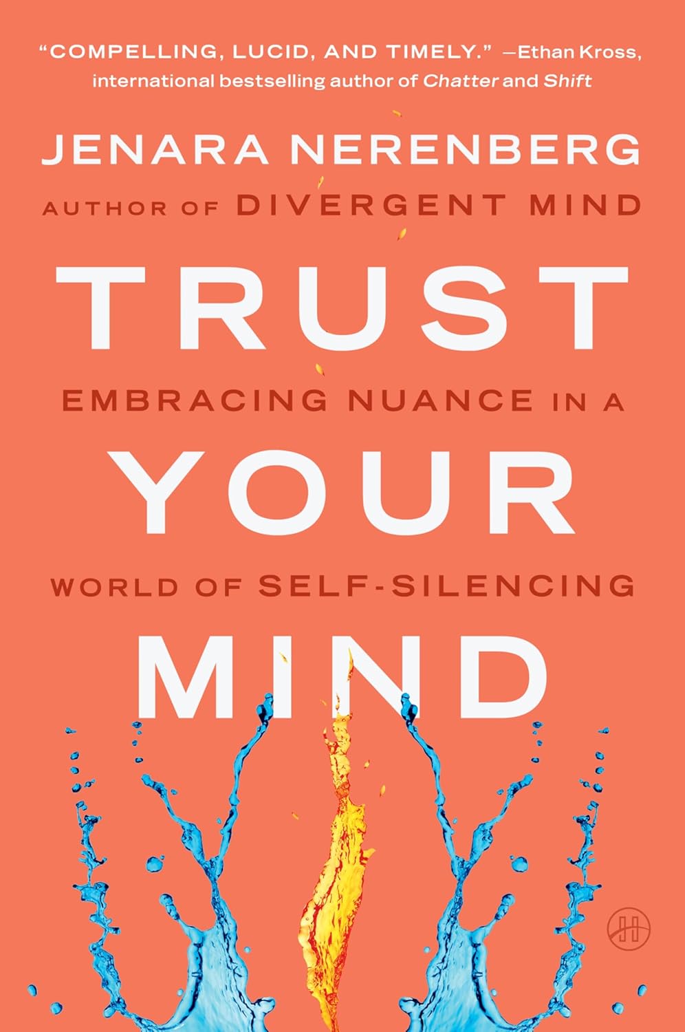 Trust Your Mind