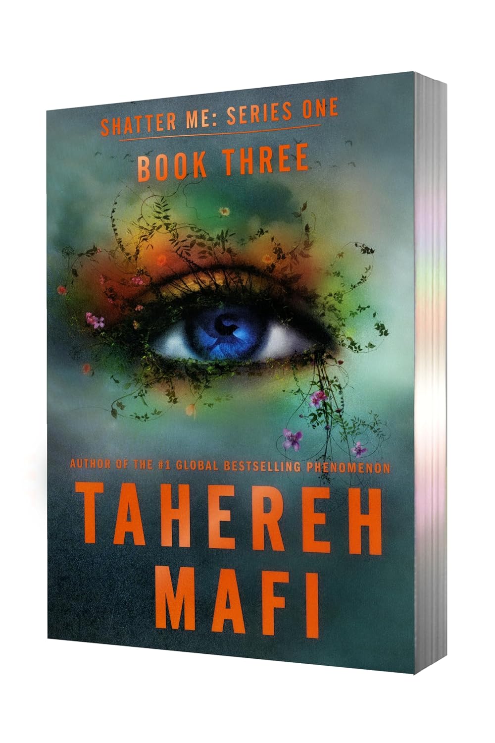 Shatter Me: Series One Book Three