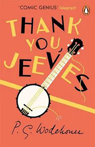 Wodehouse Thank You  Jeeves
