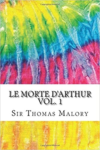 Le Morte D Arthur Vol 1