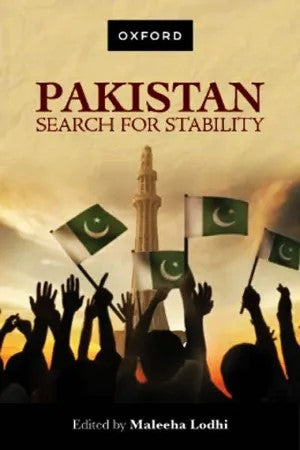 PAKISTAN: SEARCH FOR STABILITY