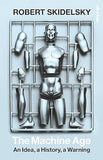 The Machine Age - An Idea, a History, an Anticipation