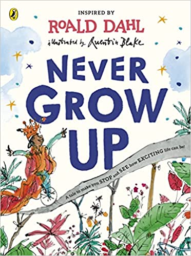 Never Grow Up