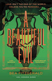 A Beautiful Evil