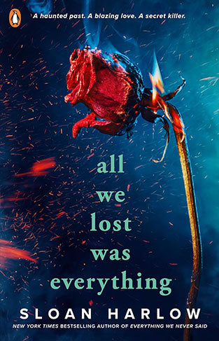 All We Lost Was Everything