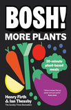 BOSH! More Plants