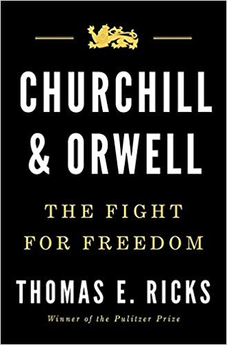 Churchill and Orwell: The Fight for Freedom