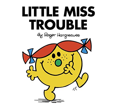 Little Miss Trouble (Mr. Men and Little Miss)