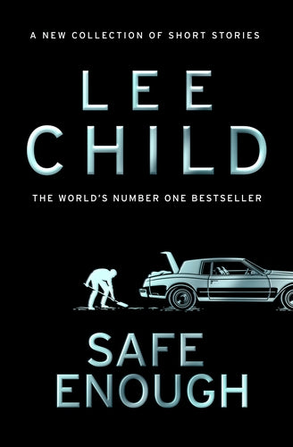 Safe Enough - And Other Stories