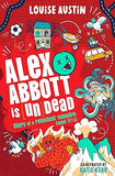 Alex Abbott is [Un]Dead