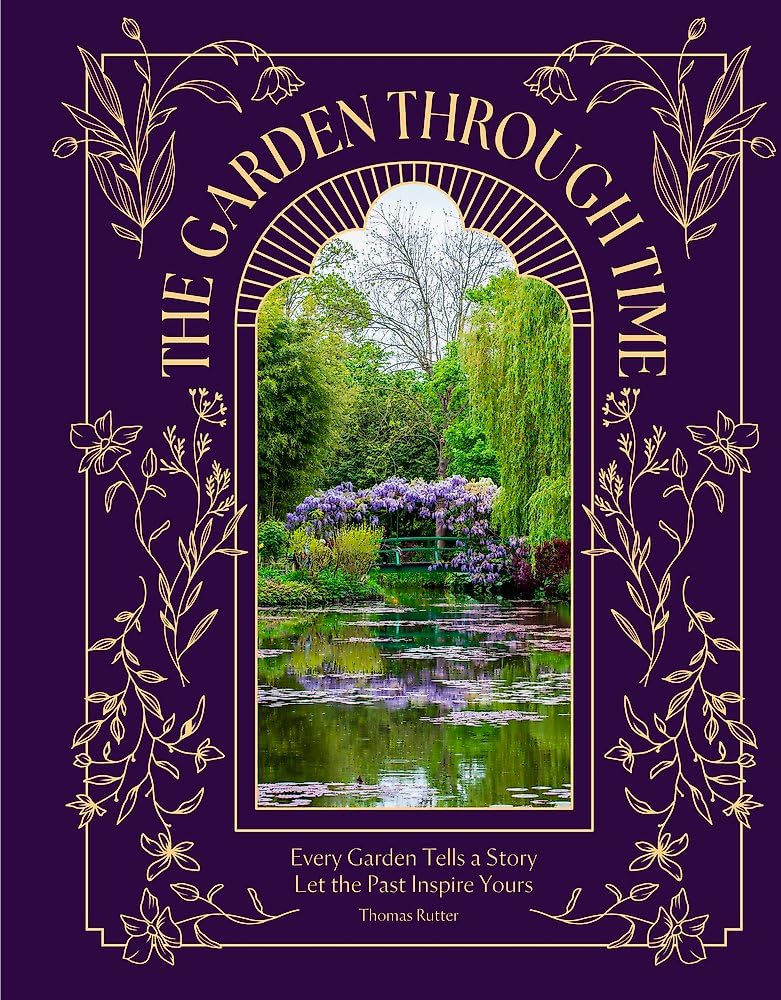 The Garden Through Time