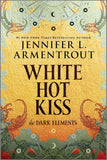 White Hot Kiss  The Dark Elements  1
