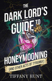 Dark Lord's Guide to Honeymooning
